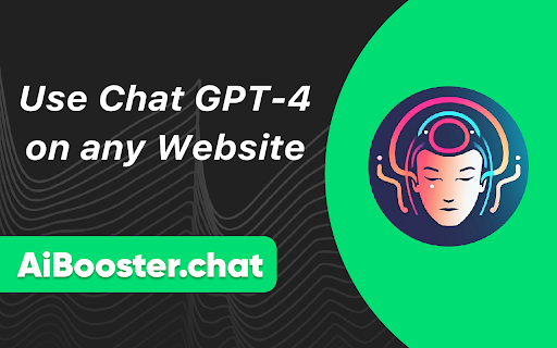 AiBooster - Chat GPT-4 on any Website