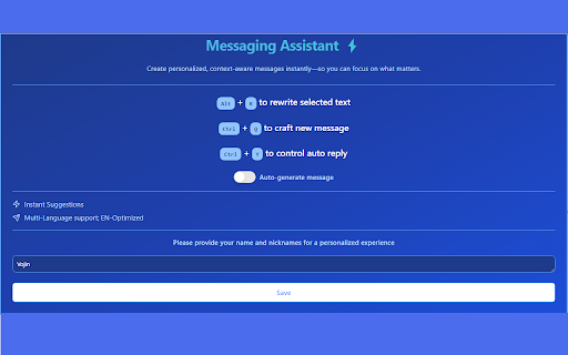 Messaging Assistant 🚀