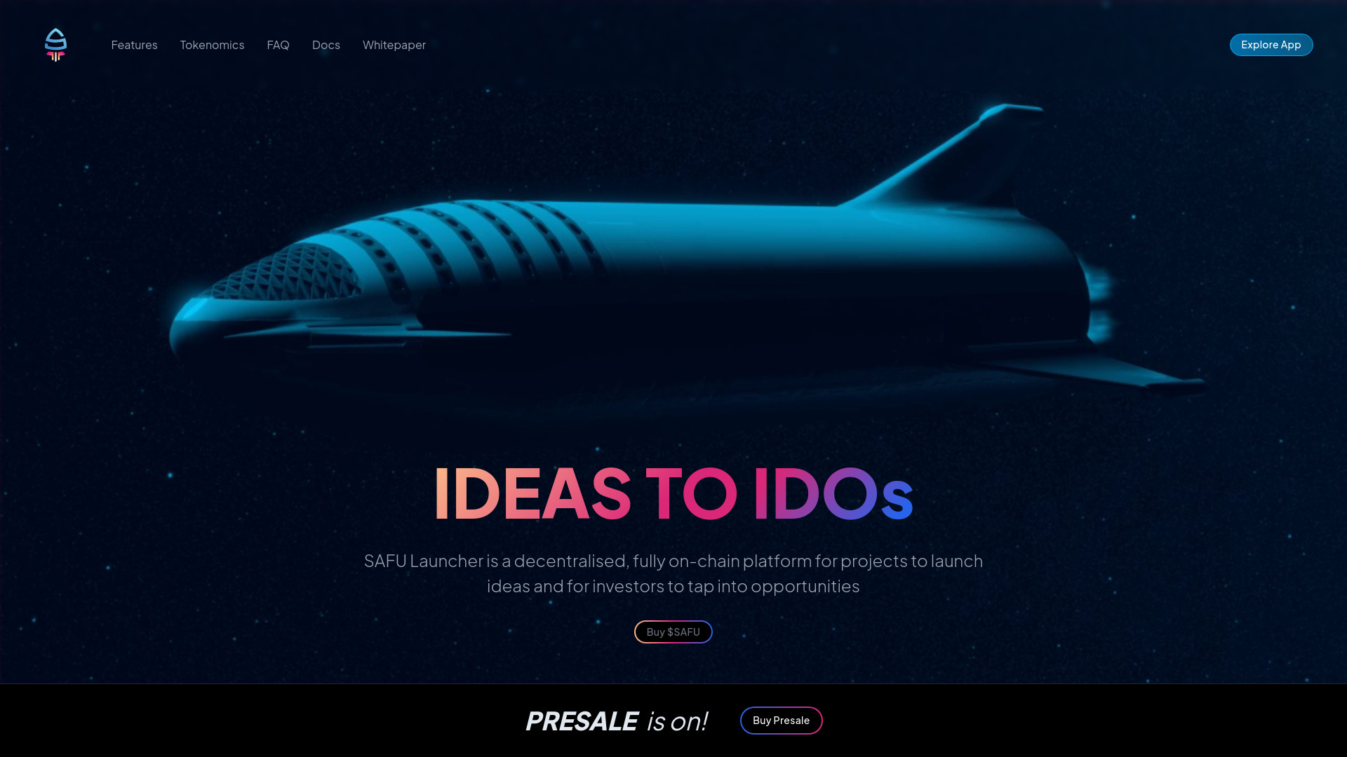 SAFU Launcher - IDEAS TO IDOs